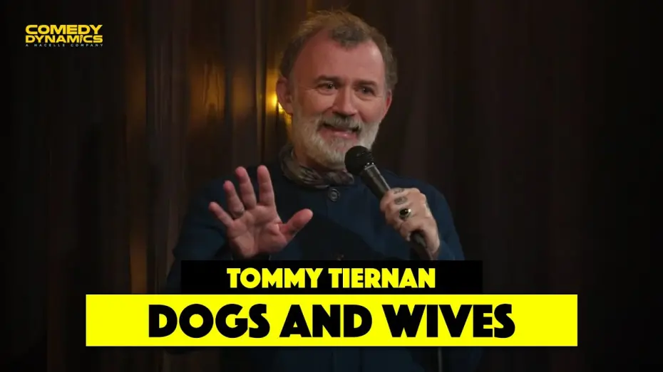 Watch film Tommy Tiernan: Tomfoolery | Dogs and Wives