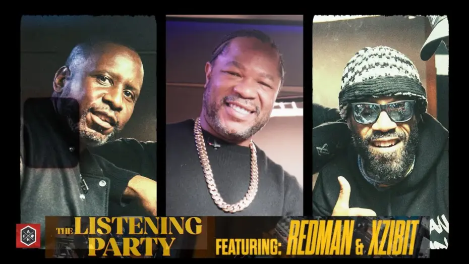 Watch film The Listening Party featuring Redman & Xzibit | Redman & Xzibit Reveal Untold Hip Hop Stories & Play New Music