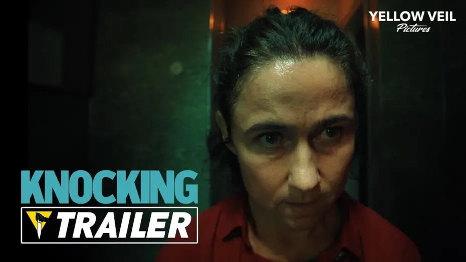 Watch film Knocking | Official Trailer