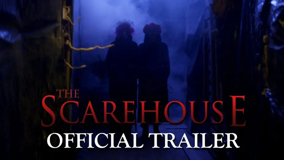 Watch film The Scarehouse | Official Trailer