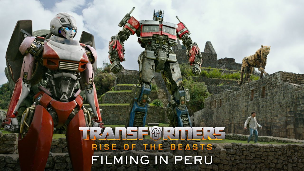 Watch film Transformers: Rise of the Beasts | Filming in Peru