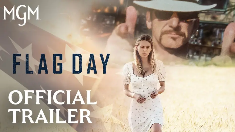 Watch film Flag Day | Official Trailer