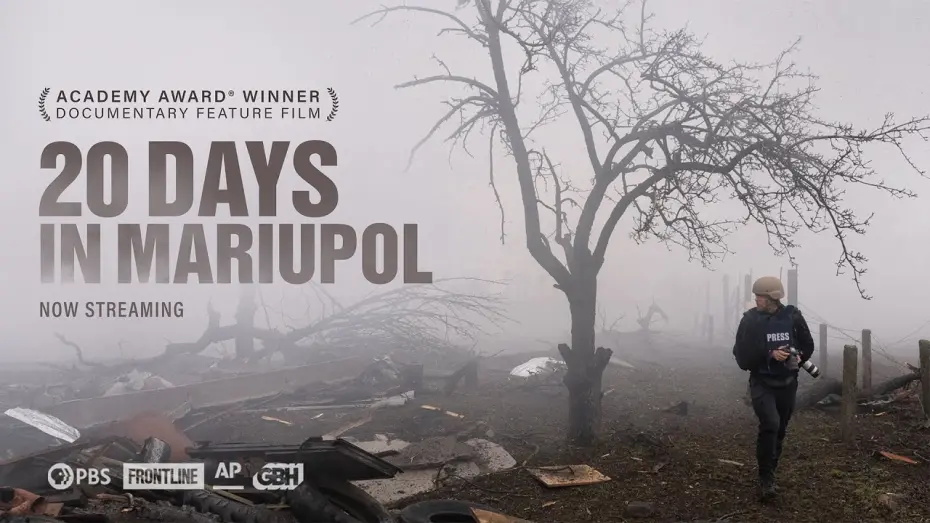 Watch film 20 Days in Mariupol | 20 Days in Mariupol (full documentary) | Academy Award® Winner | FRONTLINE + @AssociatedPress