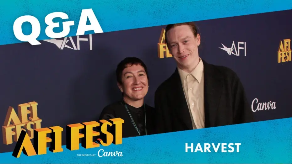 Watch film Harvest | AFI Fest Conversation: HARVEST