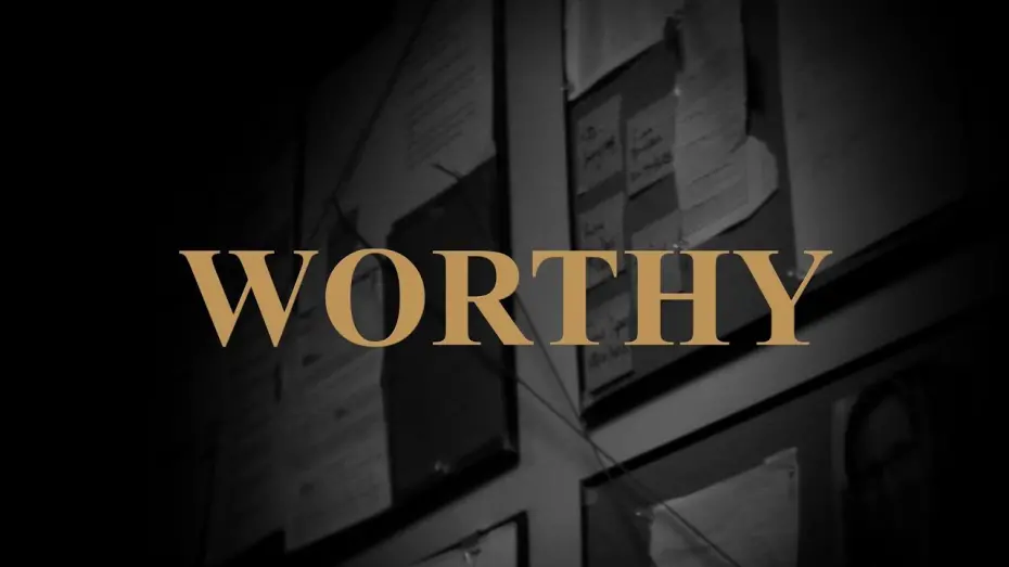 Watch film Worthy | WORTHY Teaser