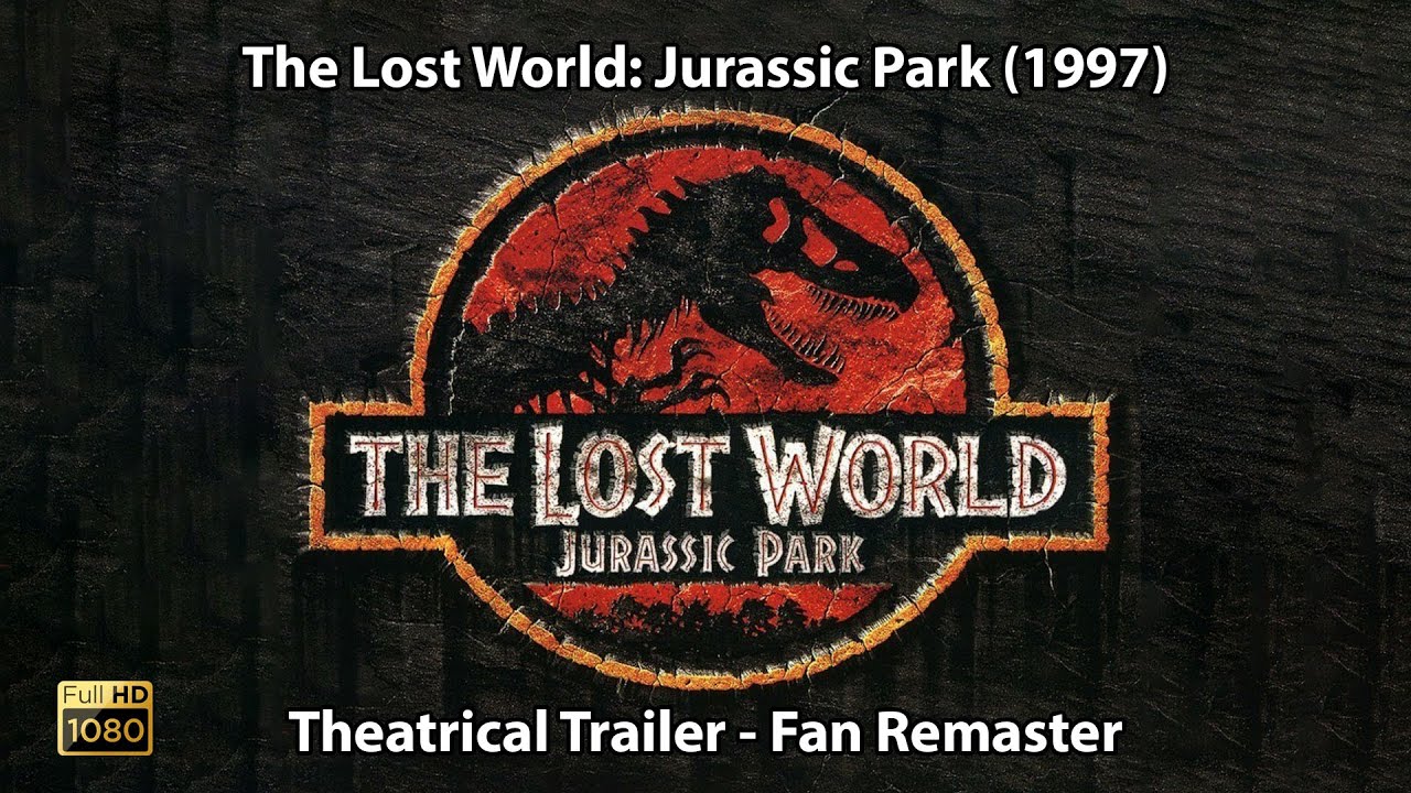 Watch film The Lost World: Jurassic Park | The Lost World: Jurassic Park (1997) - Theatrical Trailer - Fan Remaster | HD | 5.1