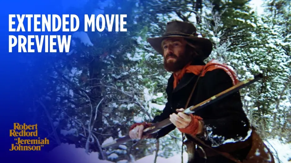 Watch film Jeremiah Johnson | Extended Movie Preview