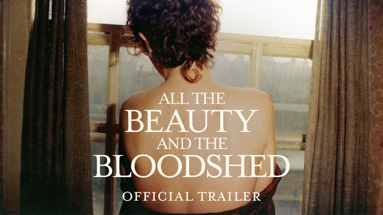 Watch film All the Beauty and the Bloodshed | Official Trailer