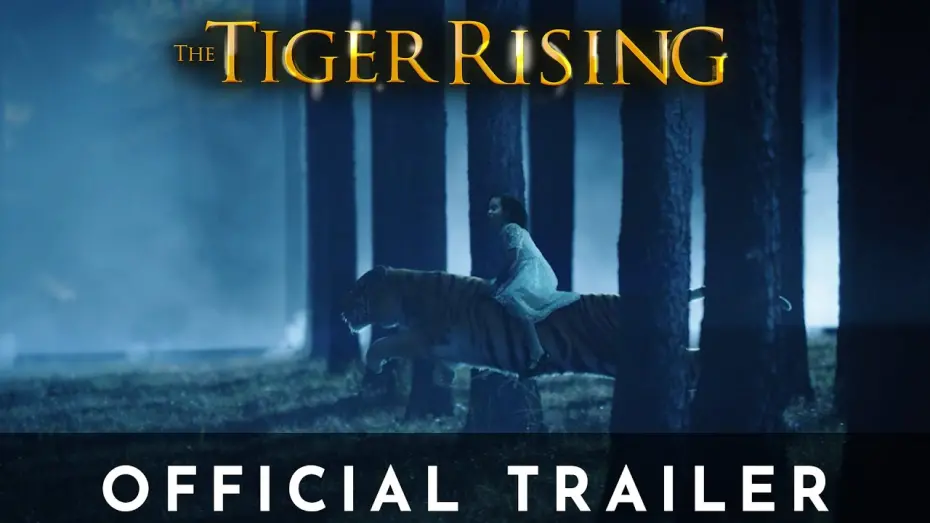 Watch film The Tiger Rising | Official Trailer