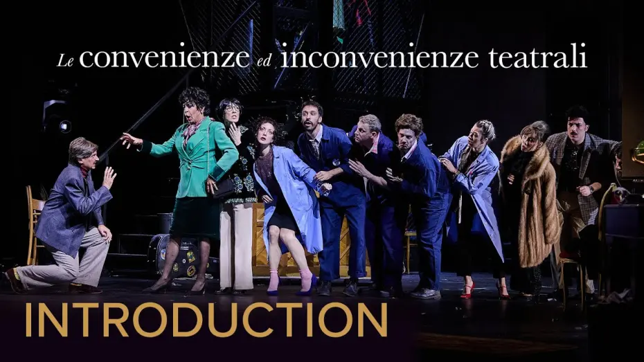 Watch film Le convenienze ed inconvenienze teatrali - Wexford Festival Opera | An introduction to LE CONVENIENZE ED INCONVENIENZE TEATRALI Donizetti – Wexford Festival Opera