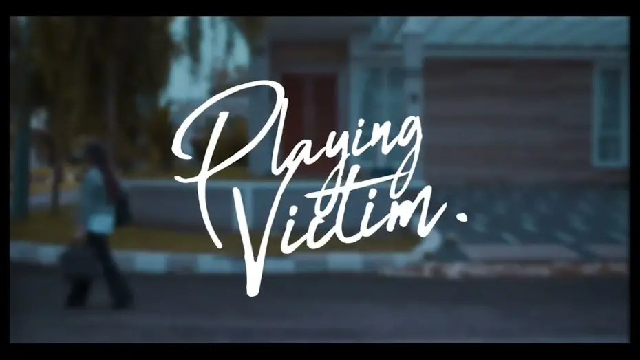 Watch film Playing Victim | OFFICIAL TEASER PLAYING VICTIM