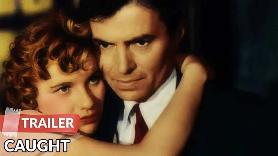 Watch film Caught | Caught 1949 Trailer | James Mason | Barbara Bel Geddes