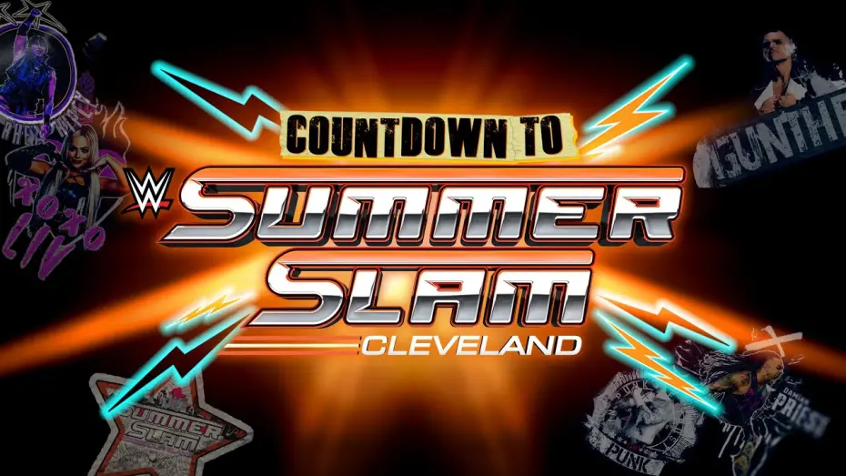 Watch film WWE Countdown to SummerSlam: Cleveland | Countdown to SummerSlam: August 3, 2024