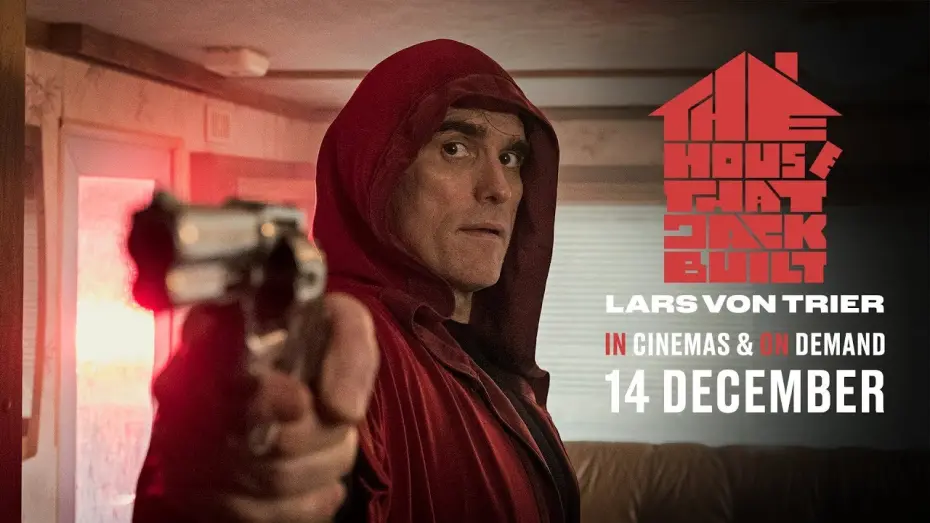 Watch film The House That Jack Built | Event Screenings with Lars von Trier Q&A 12 December