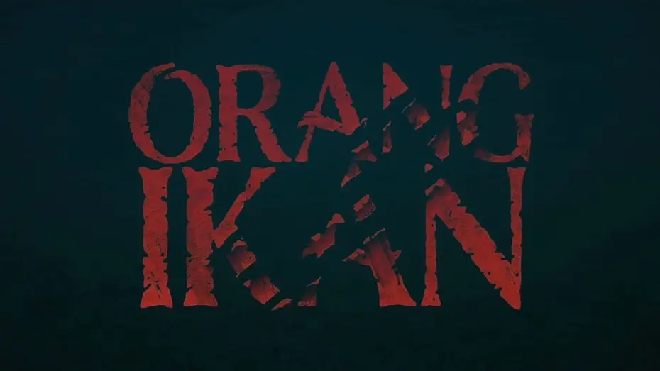 Watch film Orang Ikan | ORANG IKAN TRAILER  -  EXCLUSIVE