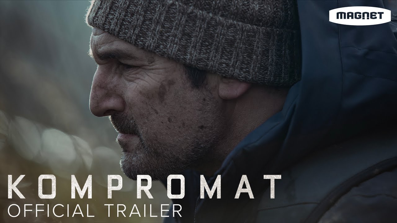 Watch film Kompromat | Official Trailer