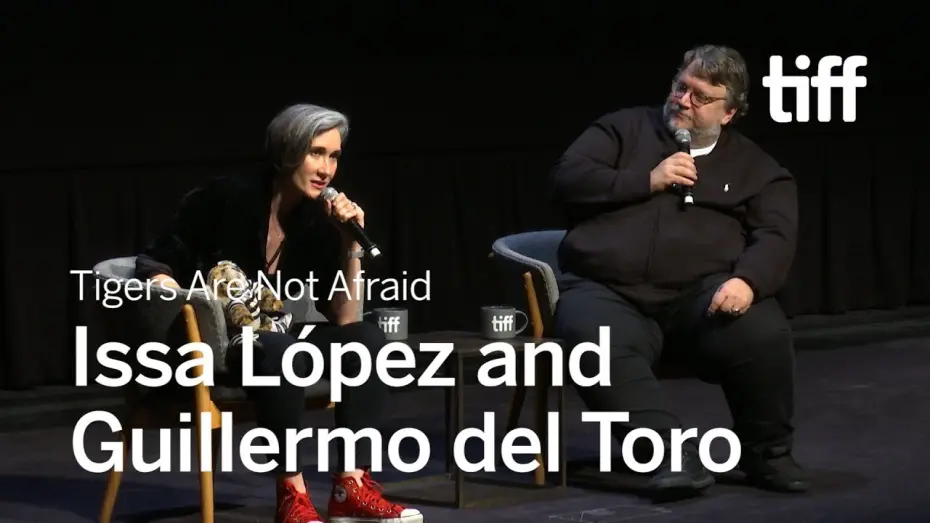 Watch film Tigers Are Not Afraid | TIGERS ARE NOT AFRAID with Issa López and Guillermo del Toro