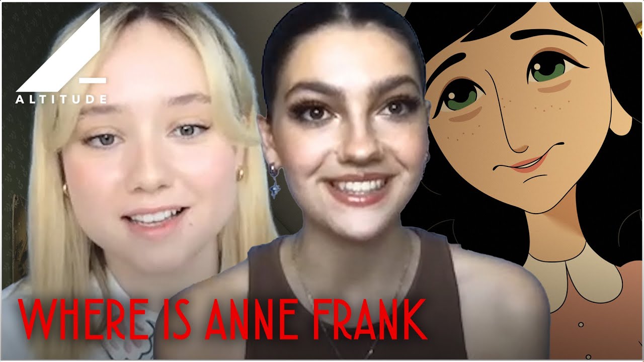 Watch film Where Is Anne Frank | Emily Carey and Ruby Stokes Talk The Enduring Relevance of Anne Frank