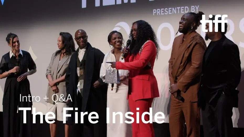 Watch film The Fire Inside | Intro + Q&A | TIFF 2024