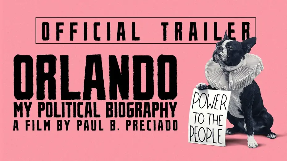 Watch film Orlando, My Political Biography | Official US Trailer [Subtitled]