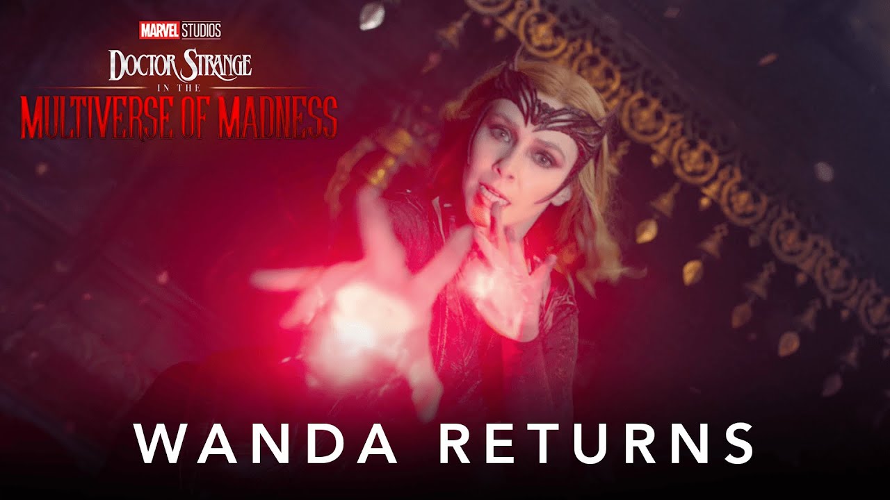 Watch film Doctor Strange in the Multiverse of Madness | Wanda Returns Featurette