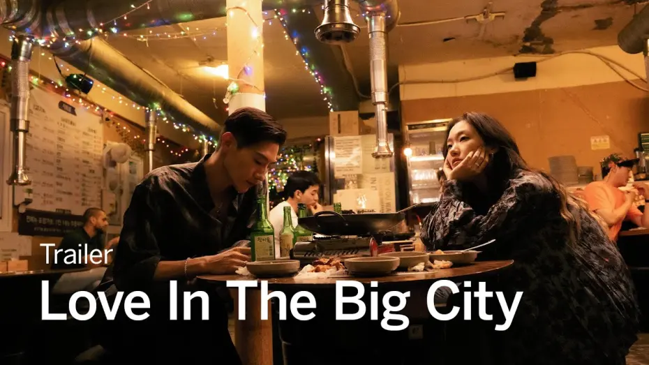 Watch film Love in the Big City | LOVE IN THE BIG CITY Trailer | TIFF 2024