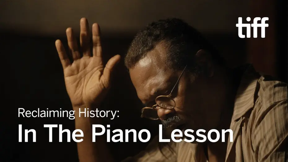 Watch film The Piano Lesson | Reclaiming History: Malcolm Washington & Virgil Williams on THE PIANO LESSON  | TIFF 2024