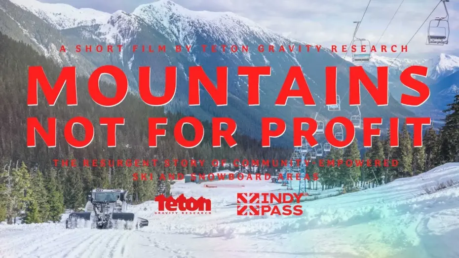 Watch film Mountains Not For Profit | MOUNTAINS NOT FOR PROFIT - OFFICIAL FILM