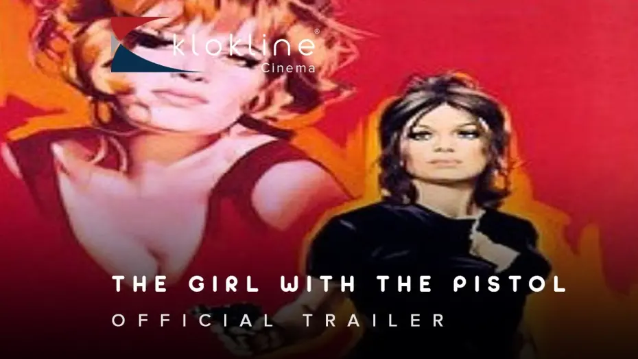 Watch film The Girl with a Pistol | 1968 The Girl with the Pistol Official Trailer 1 Documento Film