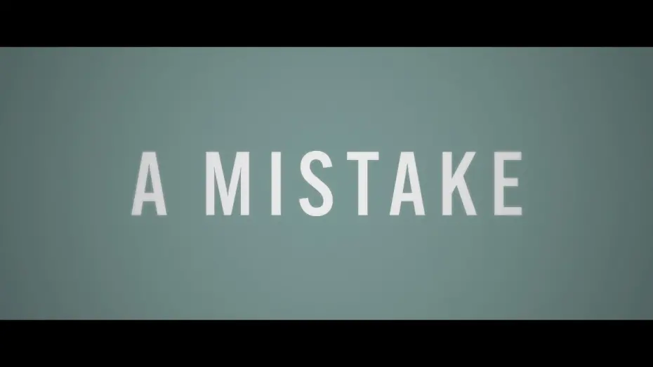 Watch film A Mistake | Official Trailer