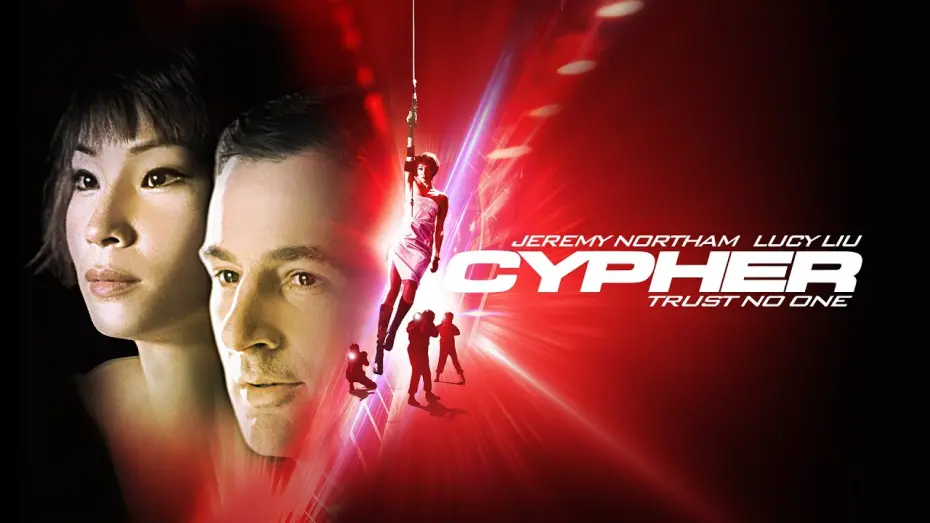 Watch film Cypher | UK Trailer