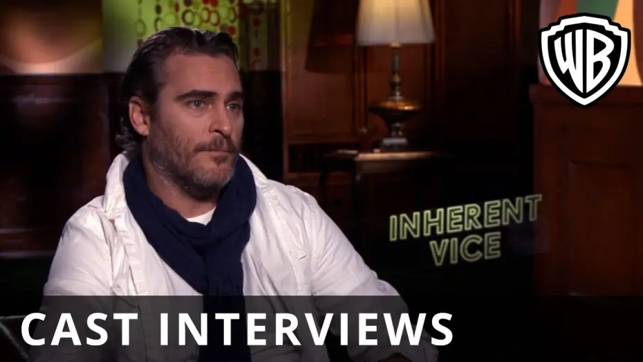 Watch film Inherent Vice | Inherent Vice – Cast Interviews - Official Warner Bros. UK