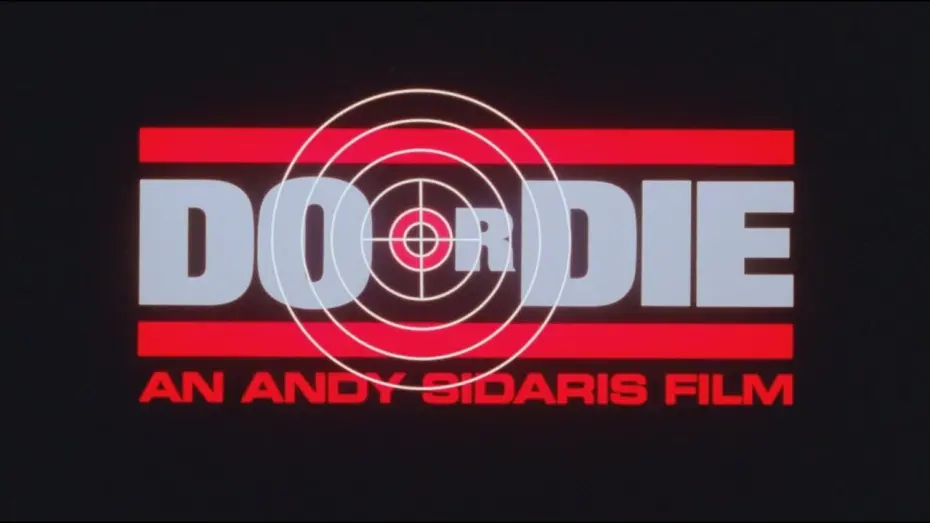 Watch film Do or Die | Do or Die - Original Trailer - HD Restoration!