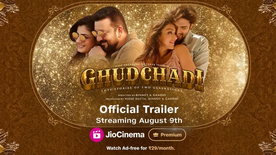 Watch film Ghudchadi | Ghudchadi | Streaming 9th August | Sanjay Dutt | Raveena Tandon | Parth Samthaan | JioCinema Premium