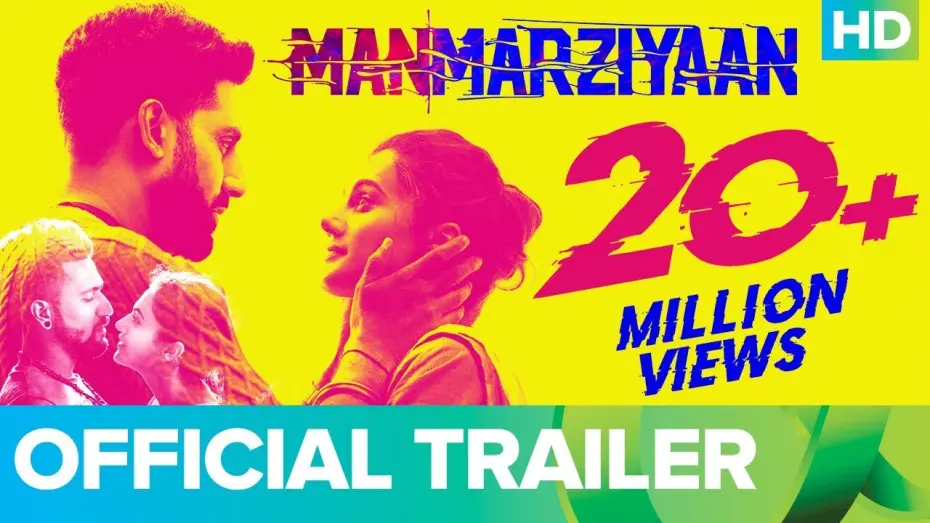 Watch film Manmarziyaan | Manmarziyaan Official Trailer | Abhishek Bachchan, Taapsee Pannu, Vicky Kaushal, Anurag Kashyap