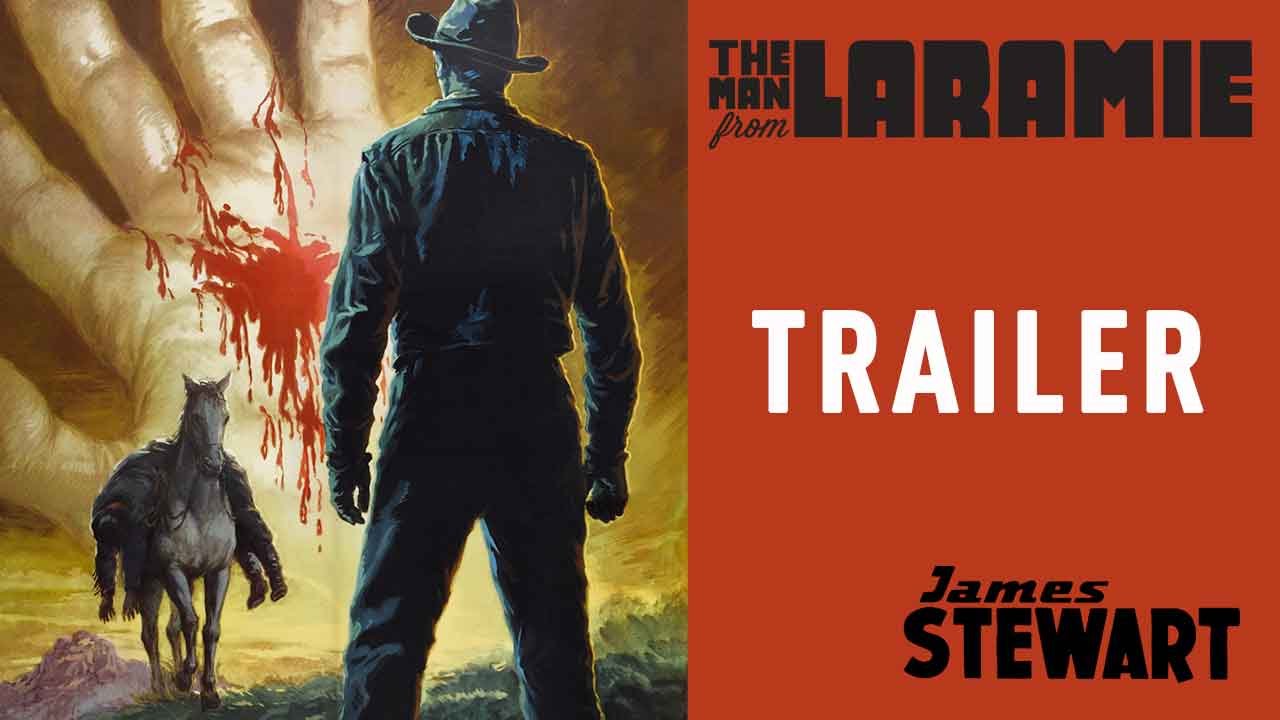 Watch film The Man from Laramie | Trailer