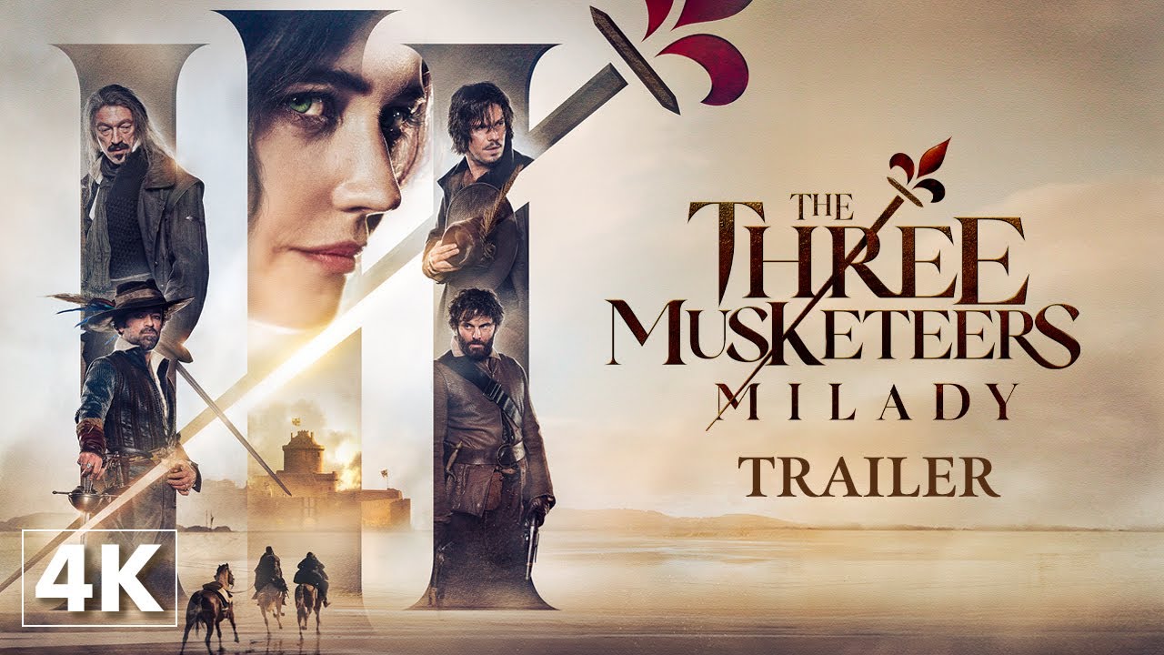 Watch film The Three Musketeers: Milady | Official Trailer [Subtitled]