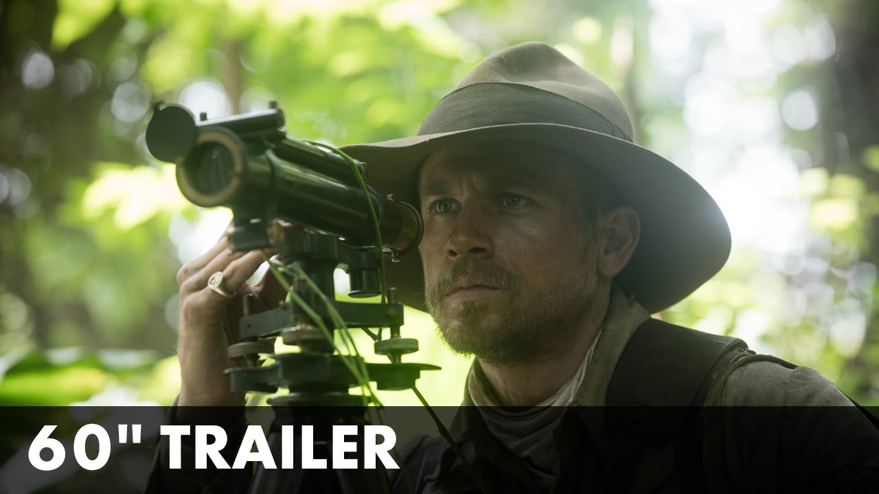 Watch film The Lost City of Z | THE LOST CITY OF Z - 60" Trailer- On DVD & Blu-ray July 24th