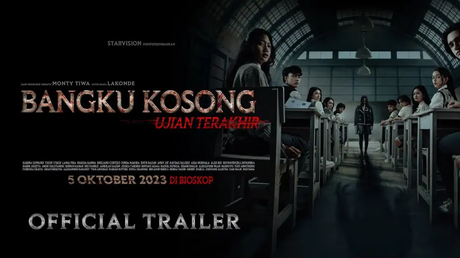 Watch film The Empty Chair: Final Exam | BANGKU KOSONG Ujian Terakhir - Official Trailer - 4K