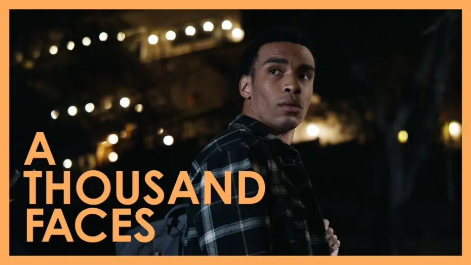 Watch film A Thousand Faces | A Thousand Faces Feature Film Teaser Trailer