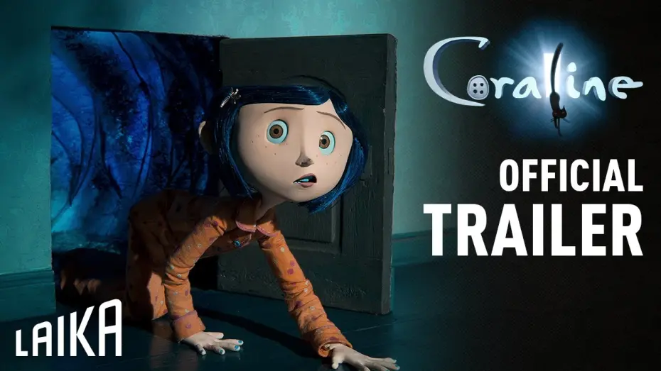 Watch film Coraline | Coraline Official Theatrical Trailer | LAIKA Studios