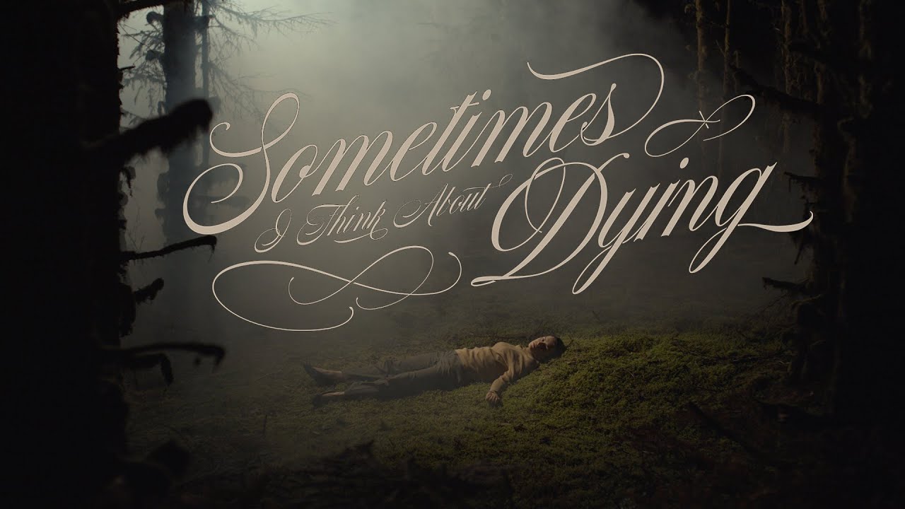 Watch film Sometimes I Think About Dying | Official Trailer