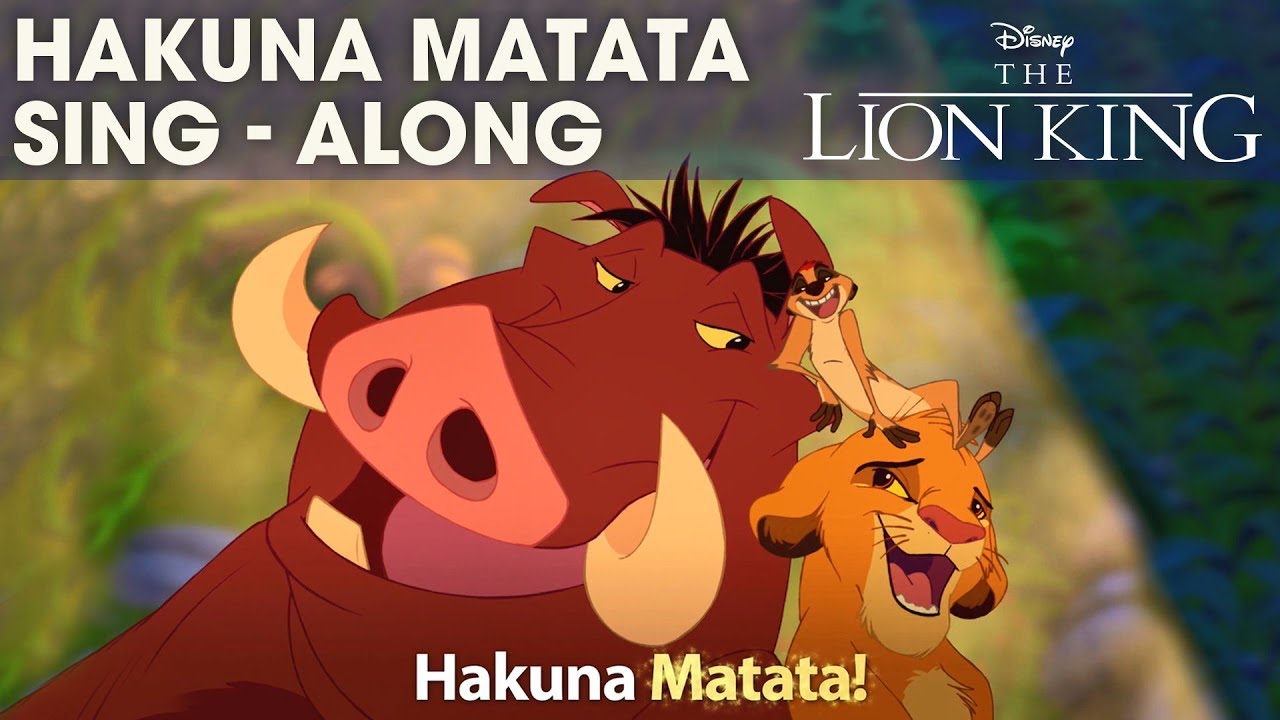 Watch film The Lion King | DISNEY SING-ALONGS | Hakuna Matata - The Lion King Lyric Video | Official Disney UK