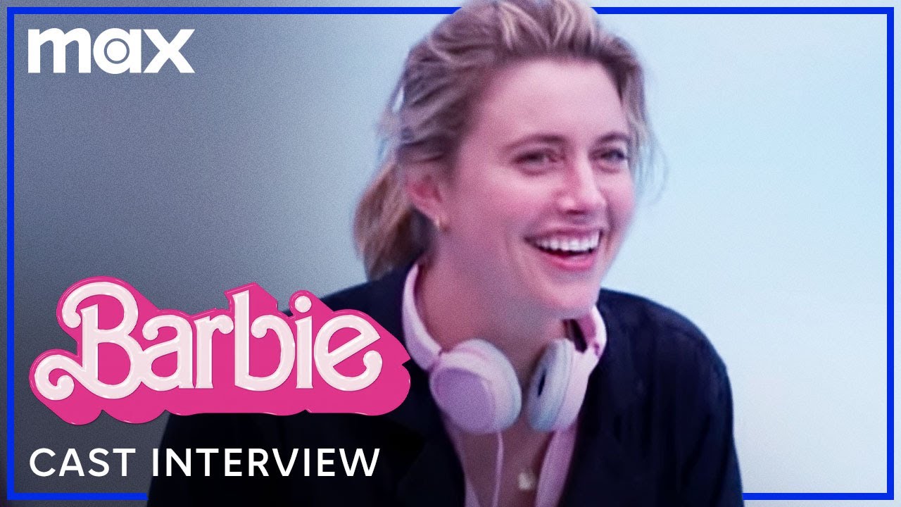 Watch film Barbie | The Cast of Barbie On Director Greta Gerwig