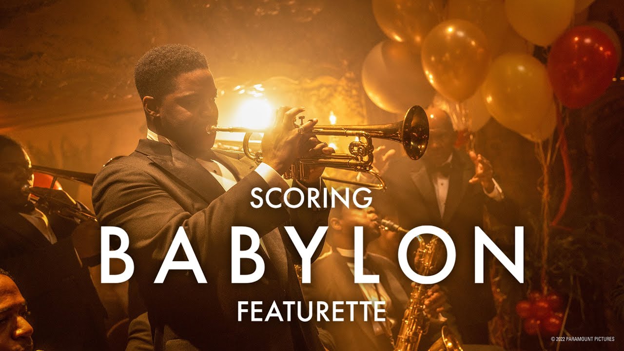 Watch film Babylon | Scoring Babylon Featurette