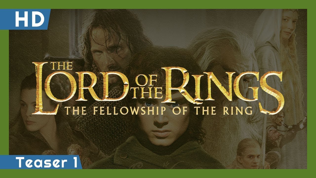 Watch film The Lord of the Rings: The Fellowship of the Ring | Teaser 1