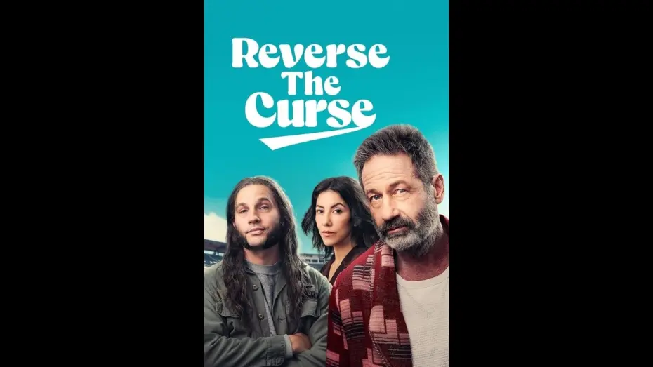 Watch film Reverse the Curse | Снять проклятие — трейлер (2024)