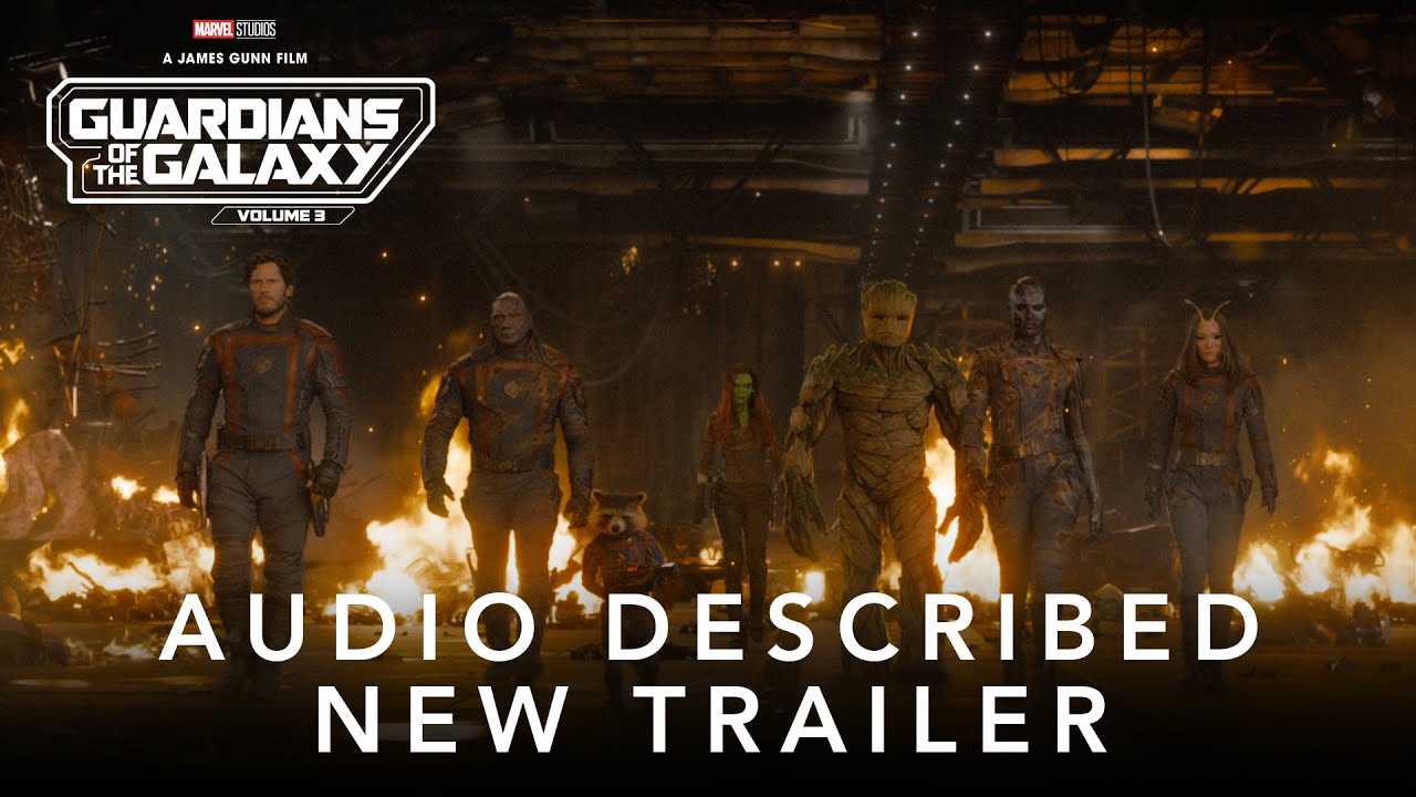 Watch film Guardians of the Galaxy Vol. 3 | New Trailer [Audio Described]