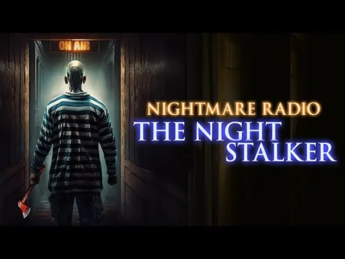 Watch film Nightmare Radio: The Night Stalker | Out Now on Amazon