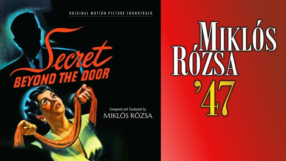 Watch film Secret Beyond the Door | Miklós Rózsa – Fritz Lang